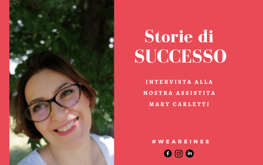 Intervista alla nostra assistita Mary Carletti